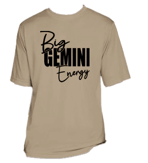 a beige t - shirt with the words, big gemini energy on it