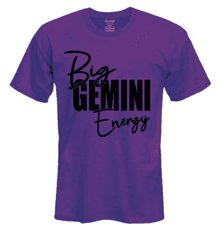 a purple t - shirt with the words, big, gemini energy on it