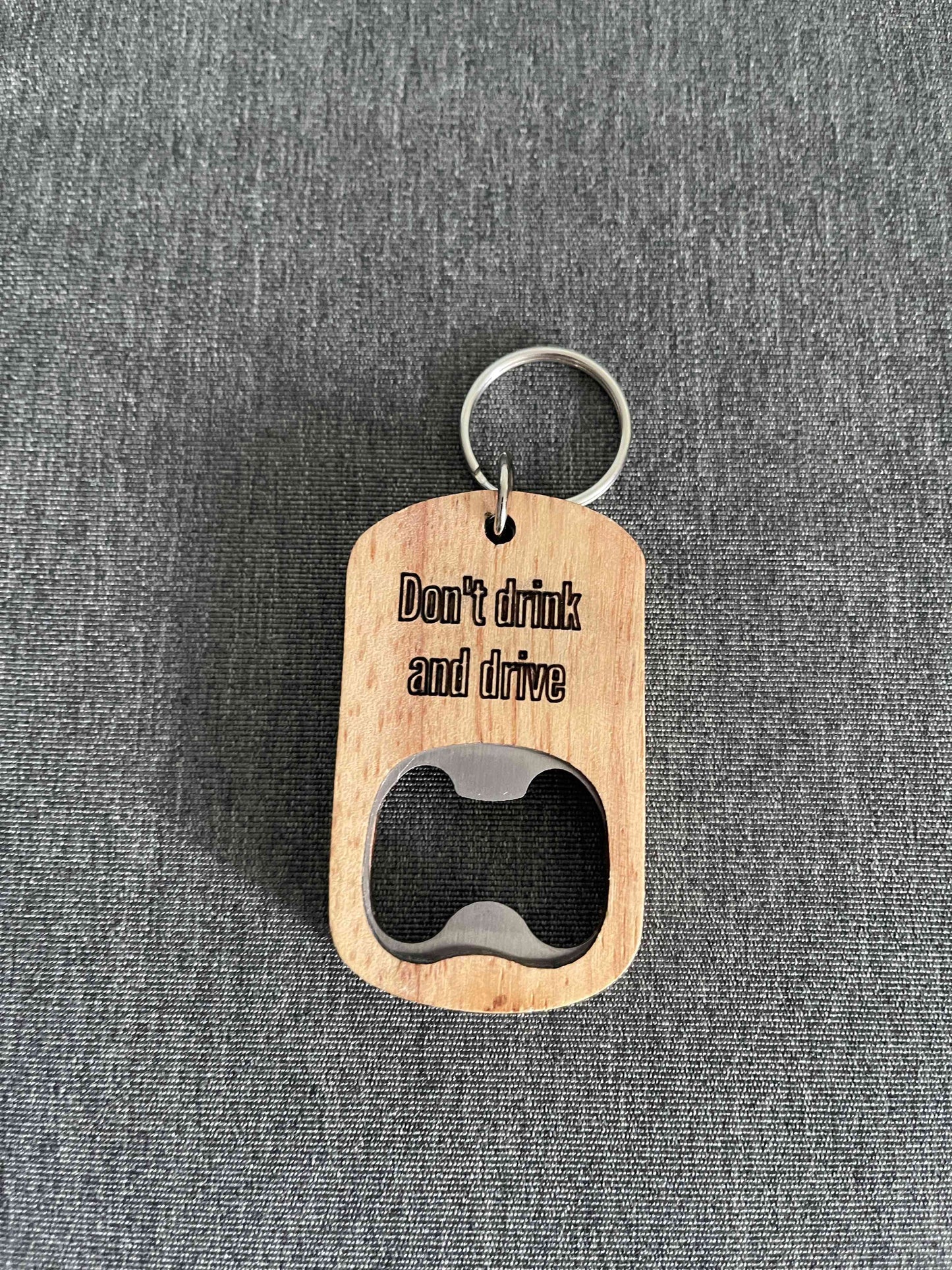 Don't Drink and Drive Bottle Top Opener