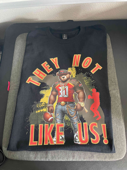 They Not Like Us Teddy Bucs T-Shirt