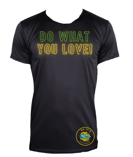 a black t - shirt that says do what you love